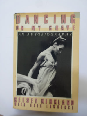 Dancing on My Grave: An Autobiography,Used