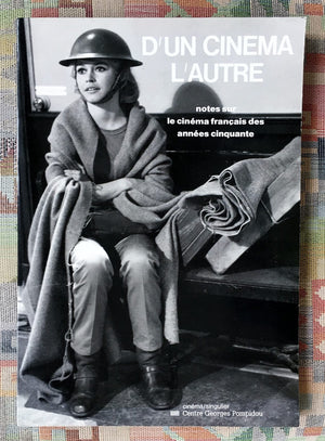 D'un cinema l'autre: Notes sur le cinema francais des annees cinquante (Cinema/singulier) (French Edition),Used