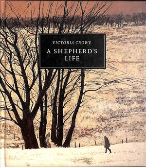 A Shepherd's Life: Paintings of Jenny Armstrong By Victoria Crowe,Used