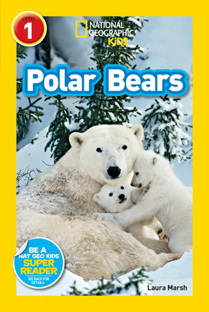 Polar Bears (National Geographic Kids Readers, Level 1),New