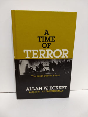 A Time of Terror: The Great Dayton Flood,Used