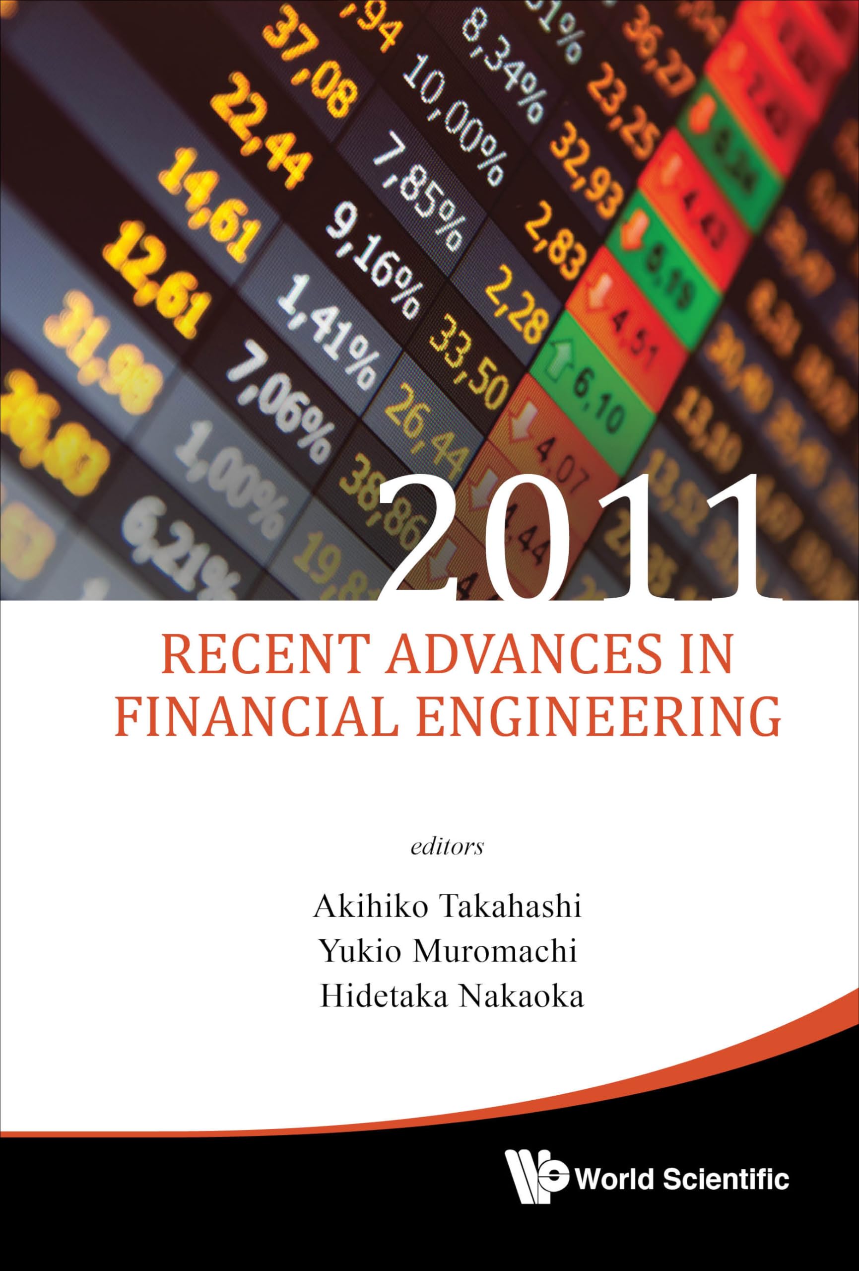 Recent Advances in Financial Engineering 2011: Proceedings of the International Workshop on Finance 2011, Doshisha University, K,Used