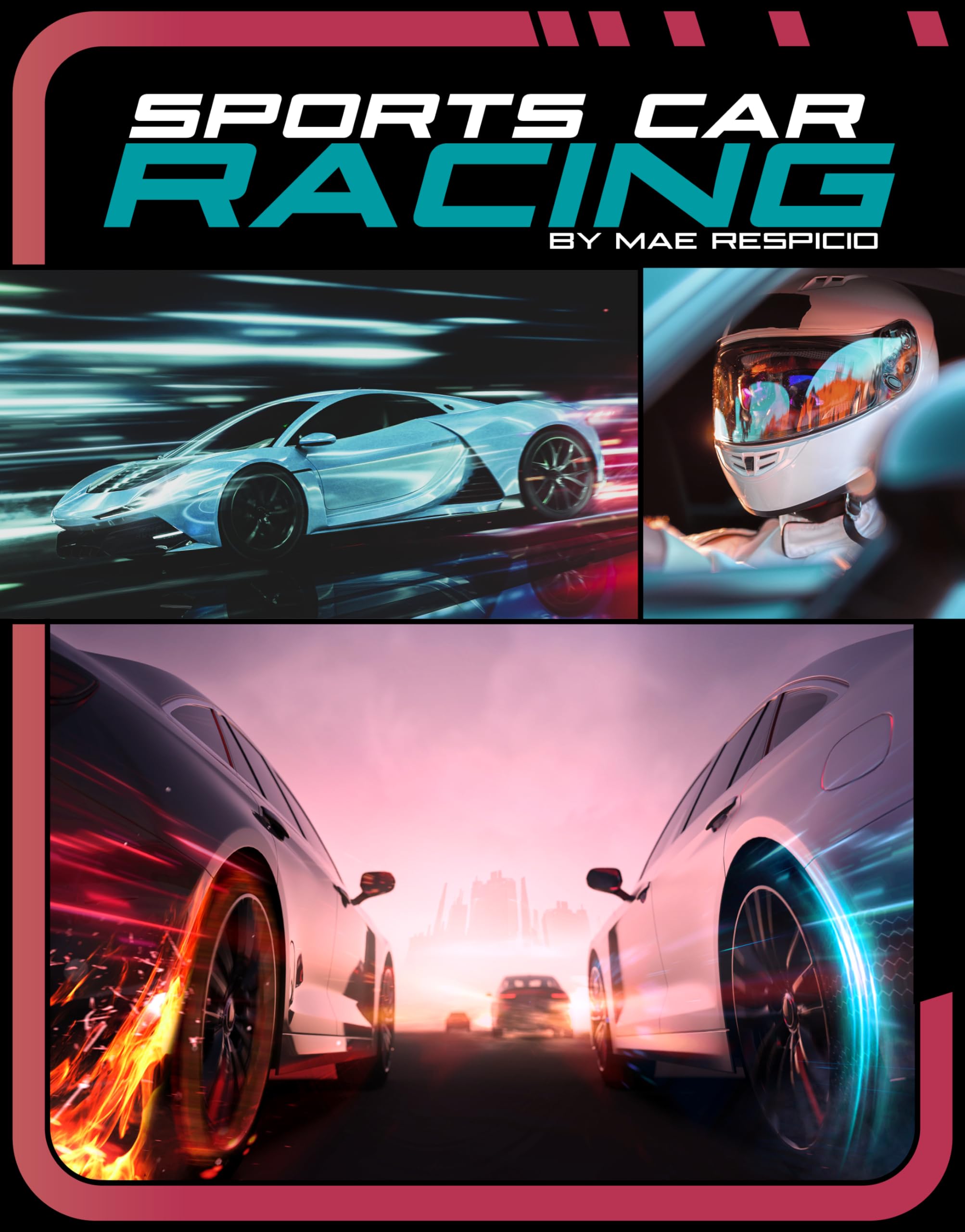 Sports Car Racing (Powerful Sports Cars),New