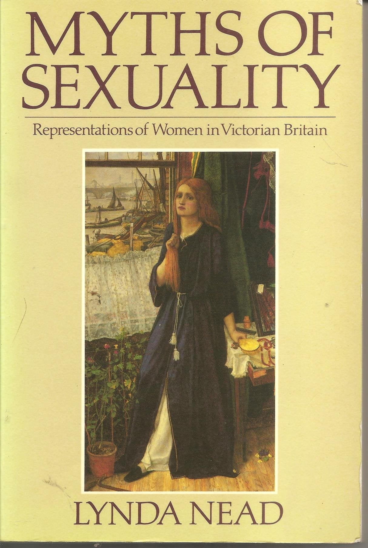 Myths of Sexuality: Representations of Women in Victorian Britain