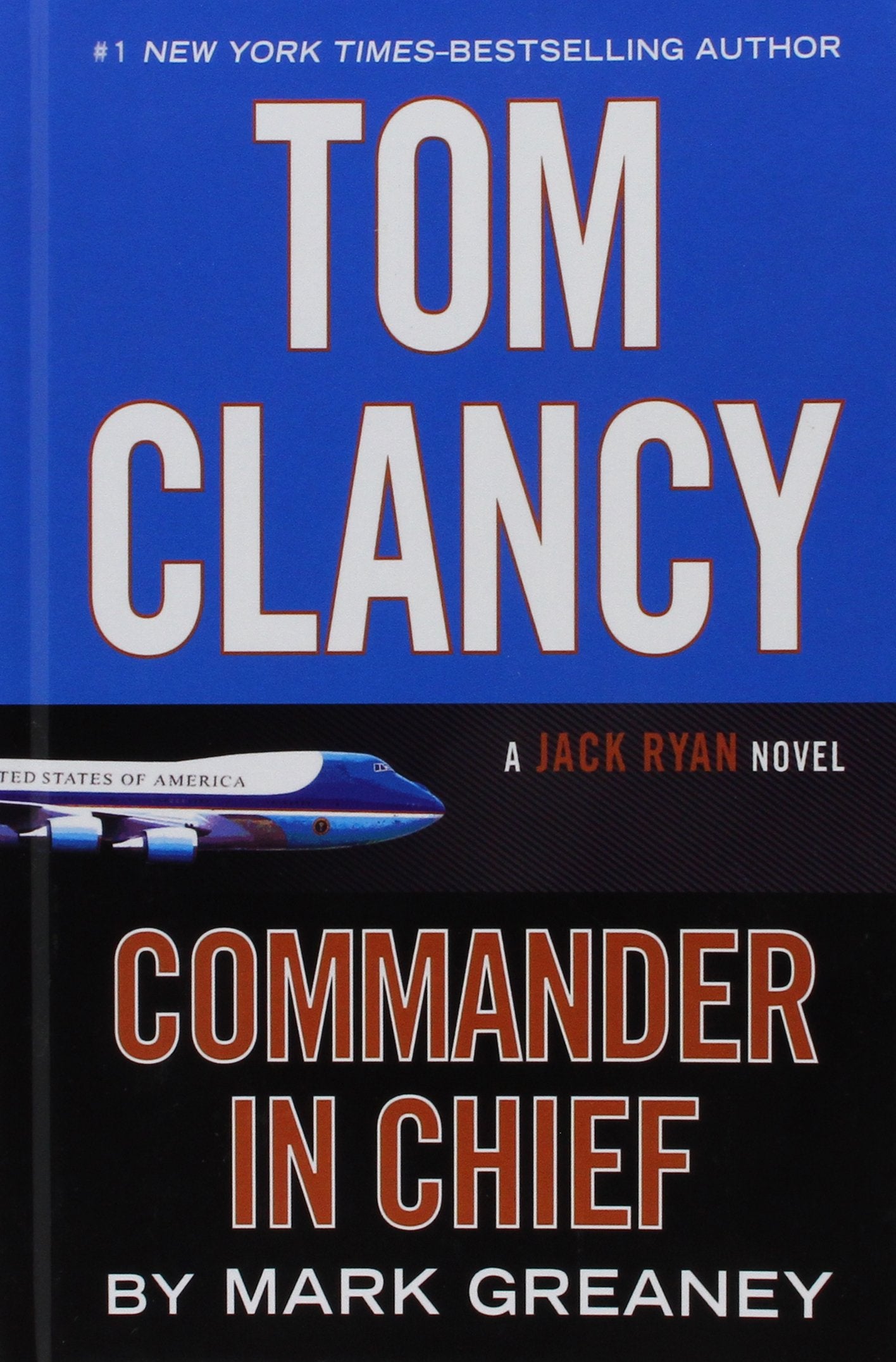 Tom Clancy CommanderinChief (A Jack Ryan Novel),Used