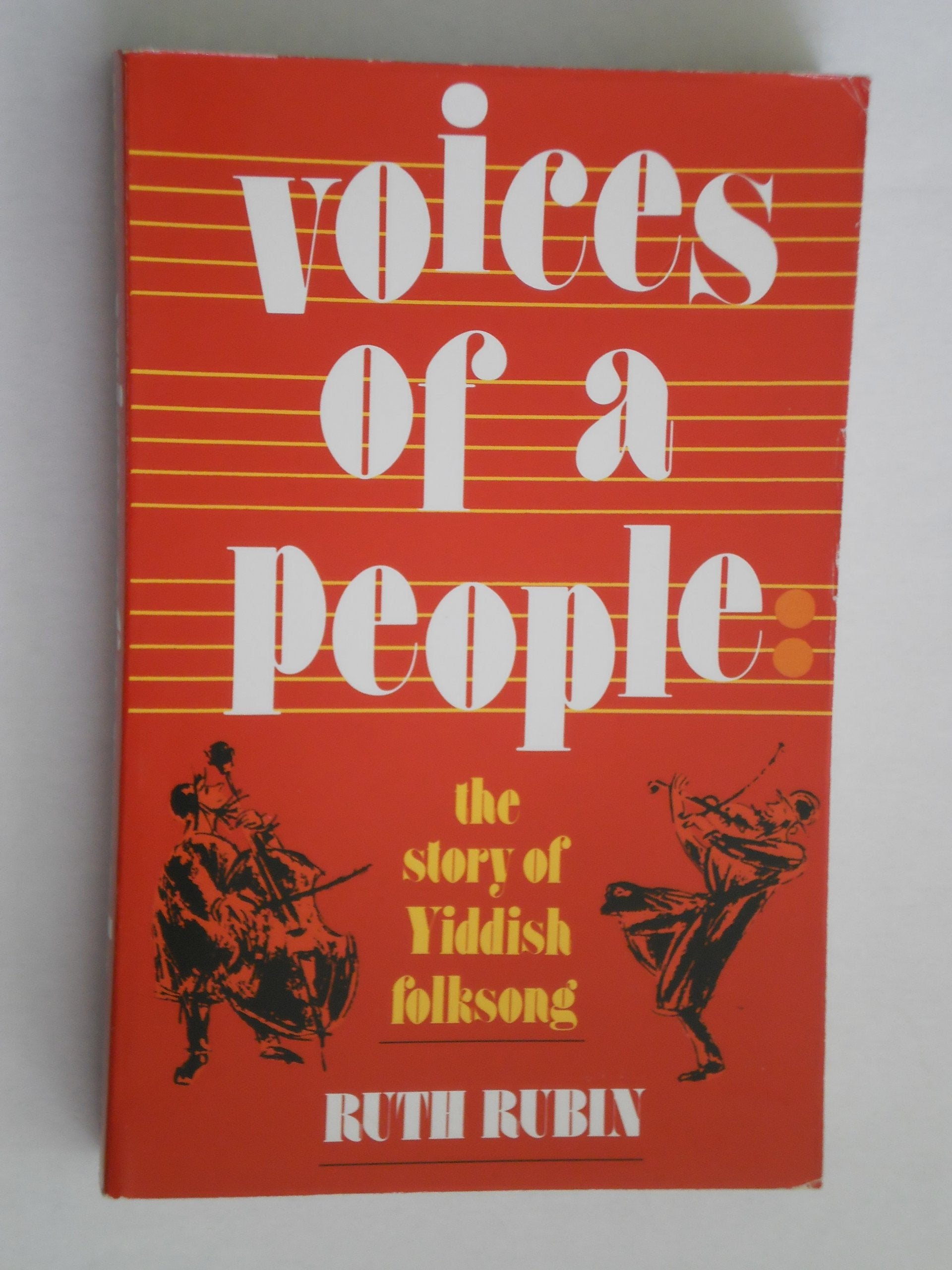 Voices of a People: The Story of Yiddish Folksong,Used