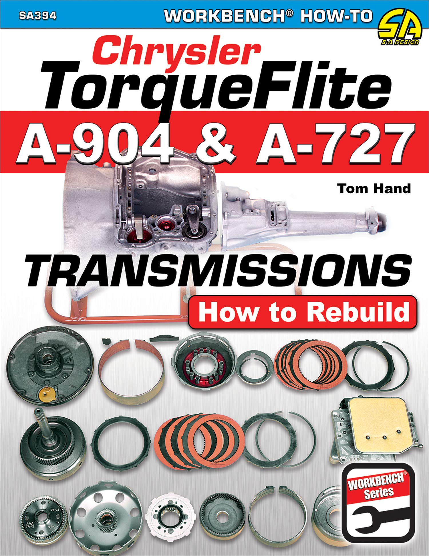 Chrysler Torqueflite A904 & A727: How To Rebuild (Workbench Howto)