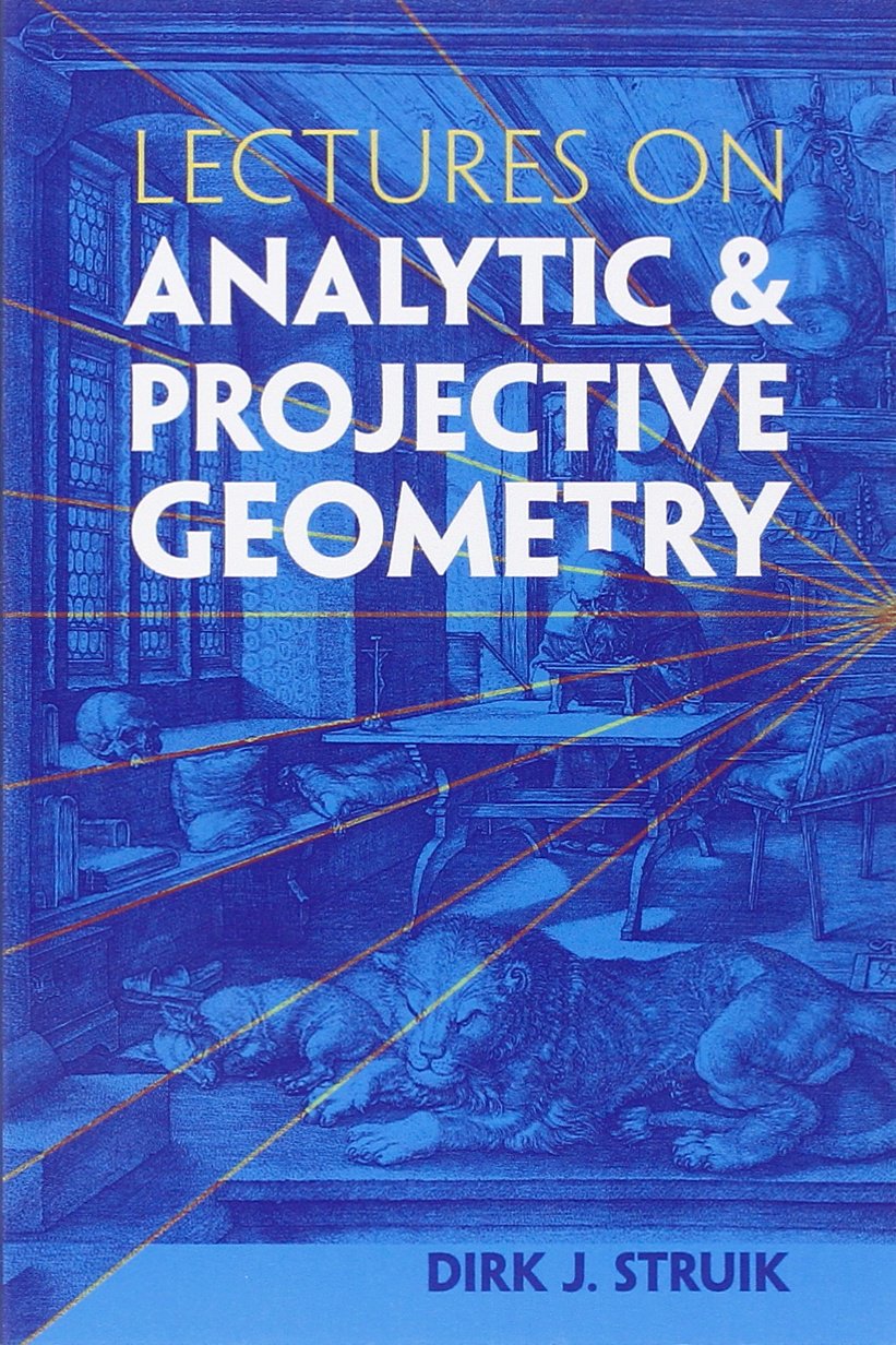 Lectures on Analytic and Projective Geometry (Dover Books on Mathematics),Used