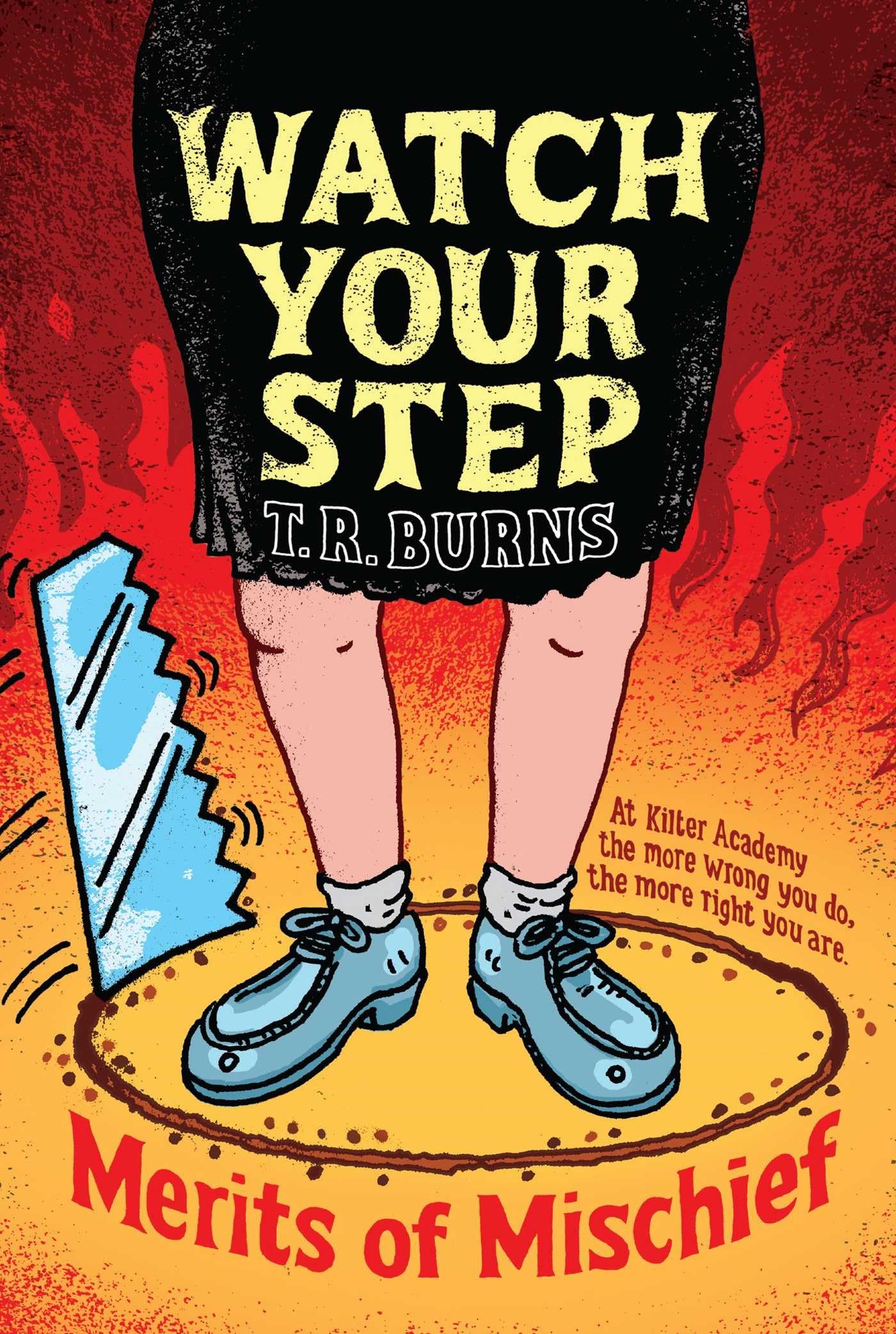 Watch Your Step (3) (Merits of Mischief),Used