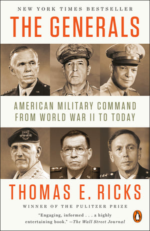 The Generals: American Military Command From World War Ii To Today,Used