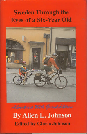 Sweden Through The Eyes Of A Sixyearold: Adventures With Grandchildren,Used