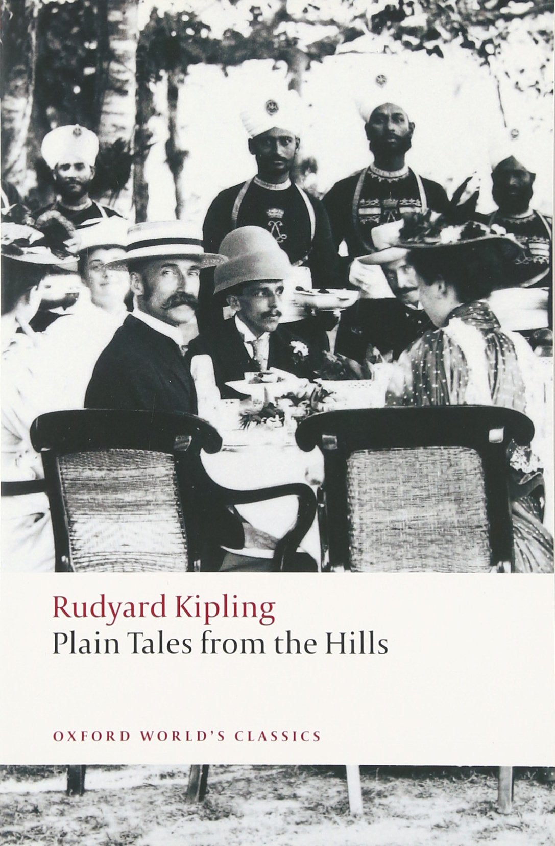 Plain Tales from the Hills (Oxford Worlds Classics)