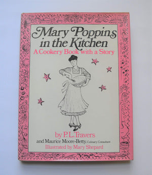 Mary Poppins In The Kitchen: A Cookery Book With A Story,New