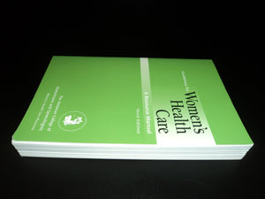 Guidelines For Women's Health Care: A Resource Manual,Used