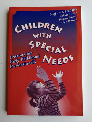 Children With Special Needs: Lessons For Early Childhood Professionals (Early Childhood Education Series),Used