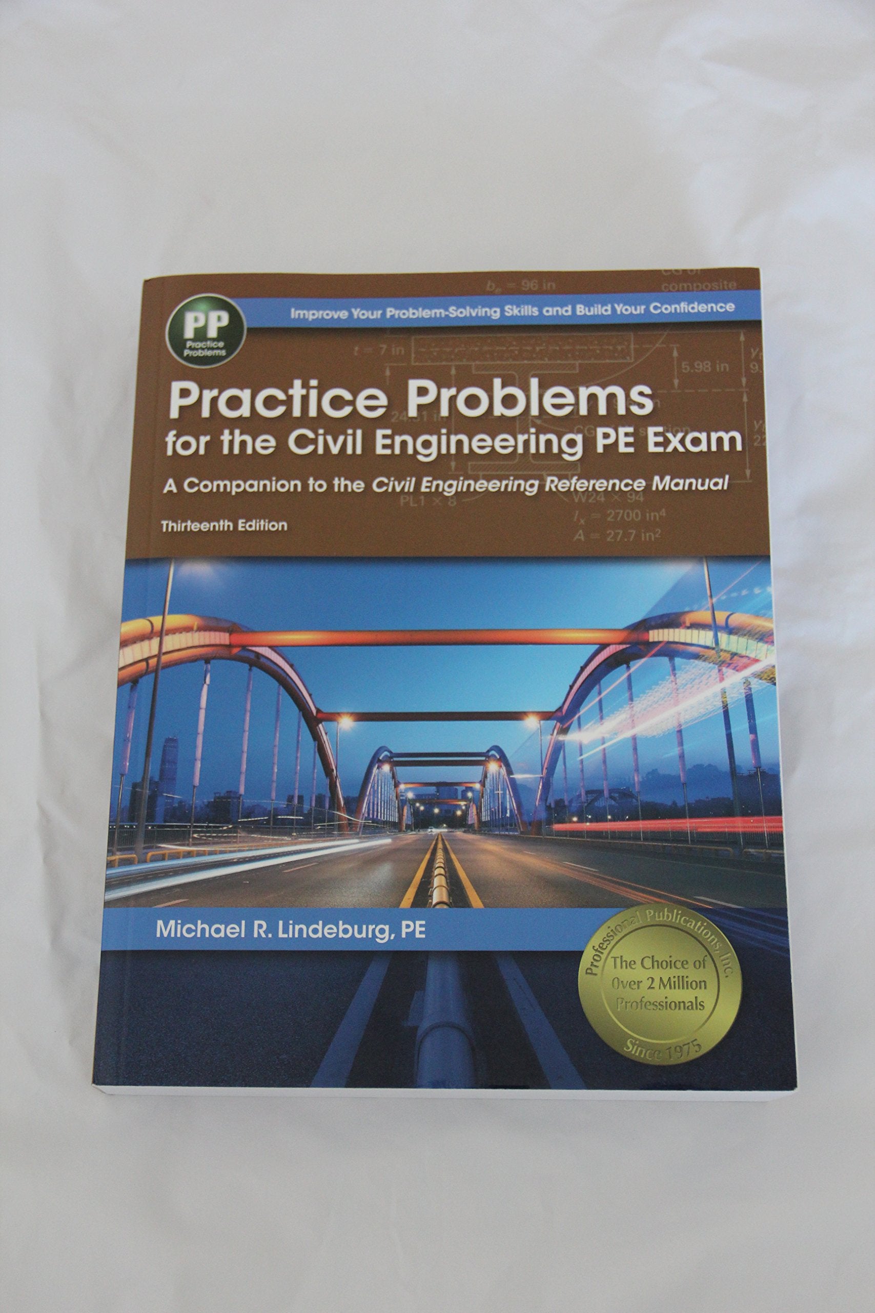 Practice Problems for the Civil Engineering PE Exam: A Companion to the Civil Engineering Reference Manual,Used