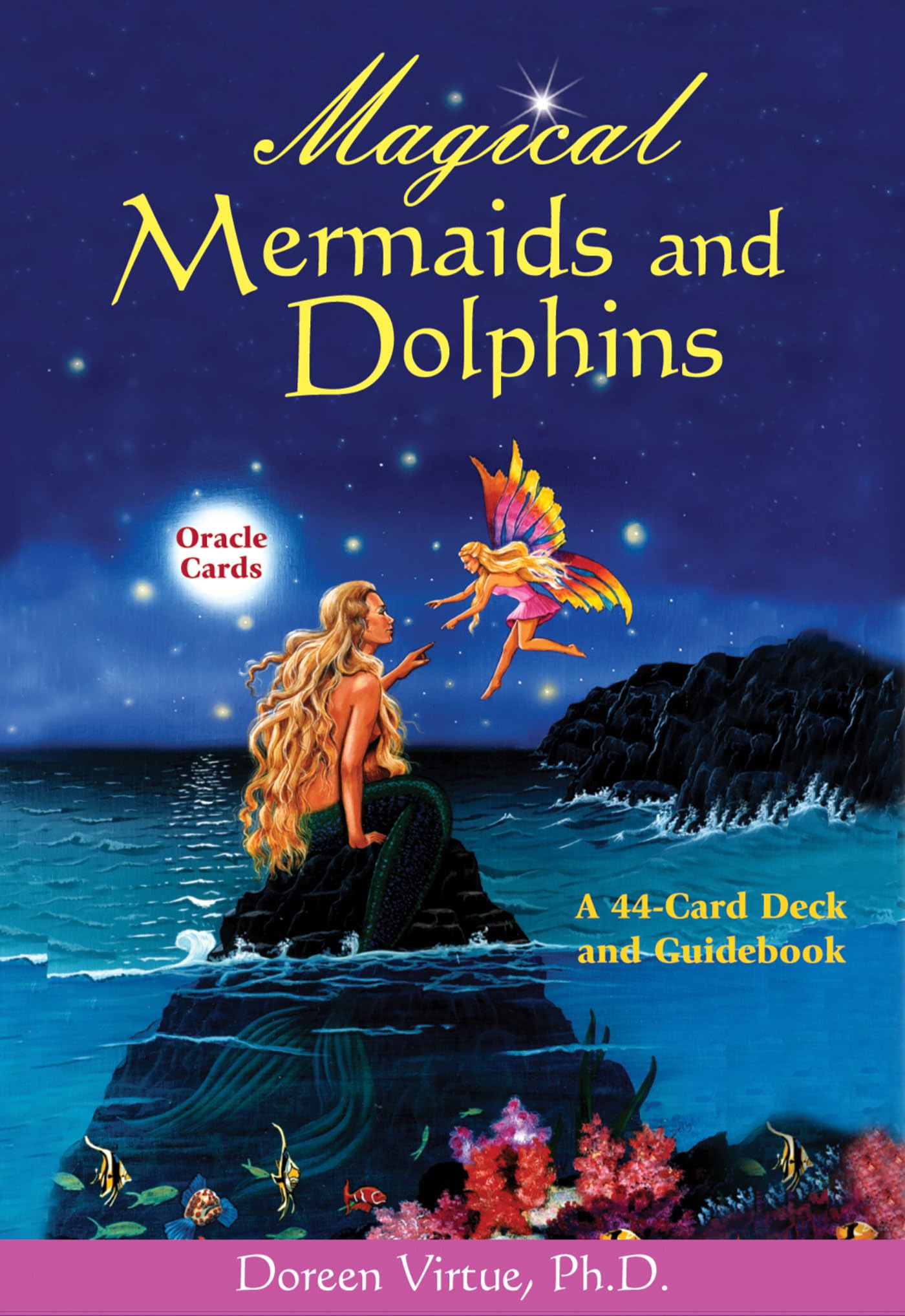 Magical Mermaids And Dolphin Oracle Cards: A 44Card Deck And Guidebook