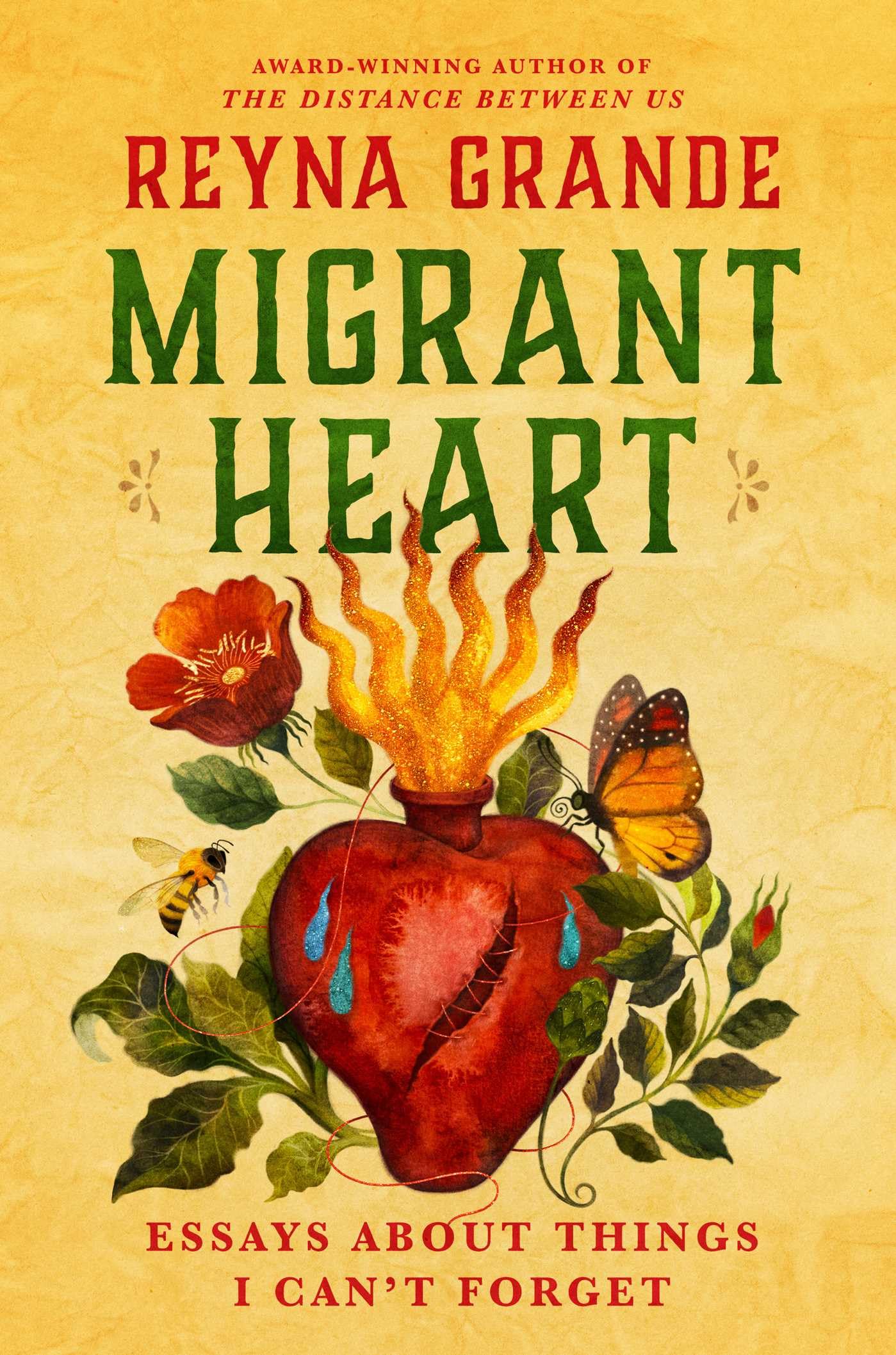 Migrant Heart: Essays About Things I CanT Forget
