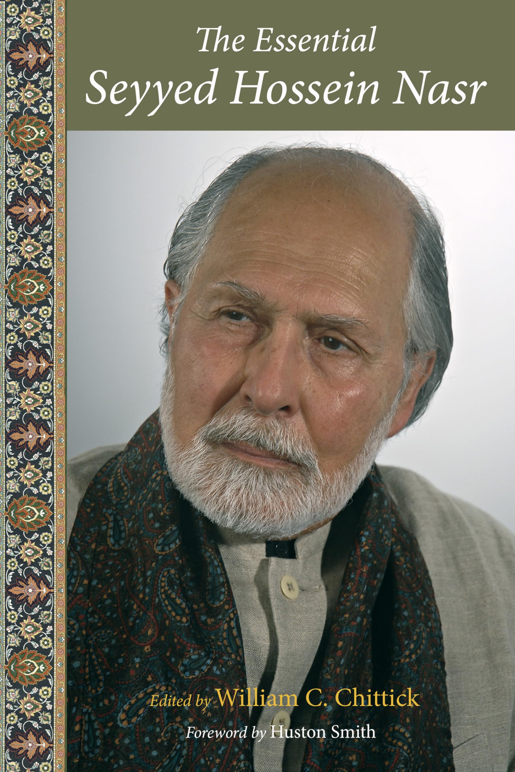 The Essential Seyyed Hossein Nasr (Perennial Philosophy),New