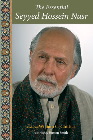 The Essential Seyyed Hossein Nasr (Perennial Philosophy),Used