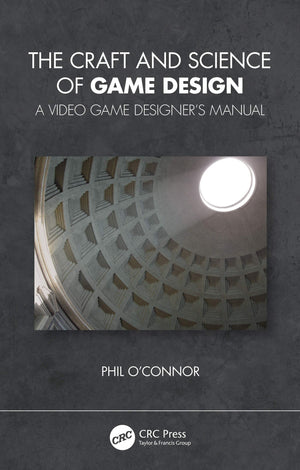 The Craft and Science of Game Design,Used