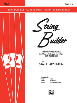 String Builder, Bk 2: A String Class Method (for Class or Individual Instruction)  Cello (Belwin Course for Strings, Bk 2),New