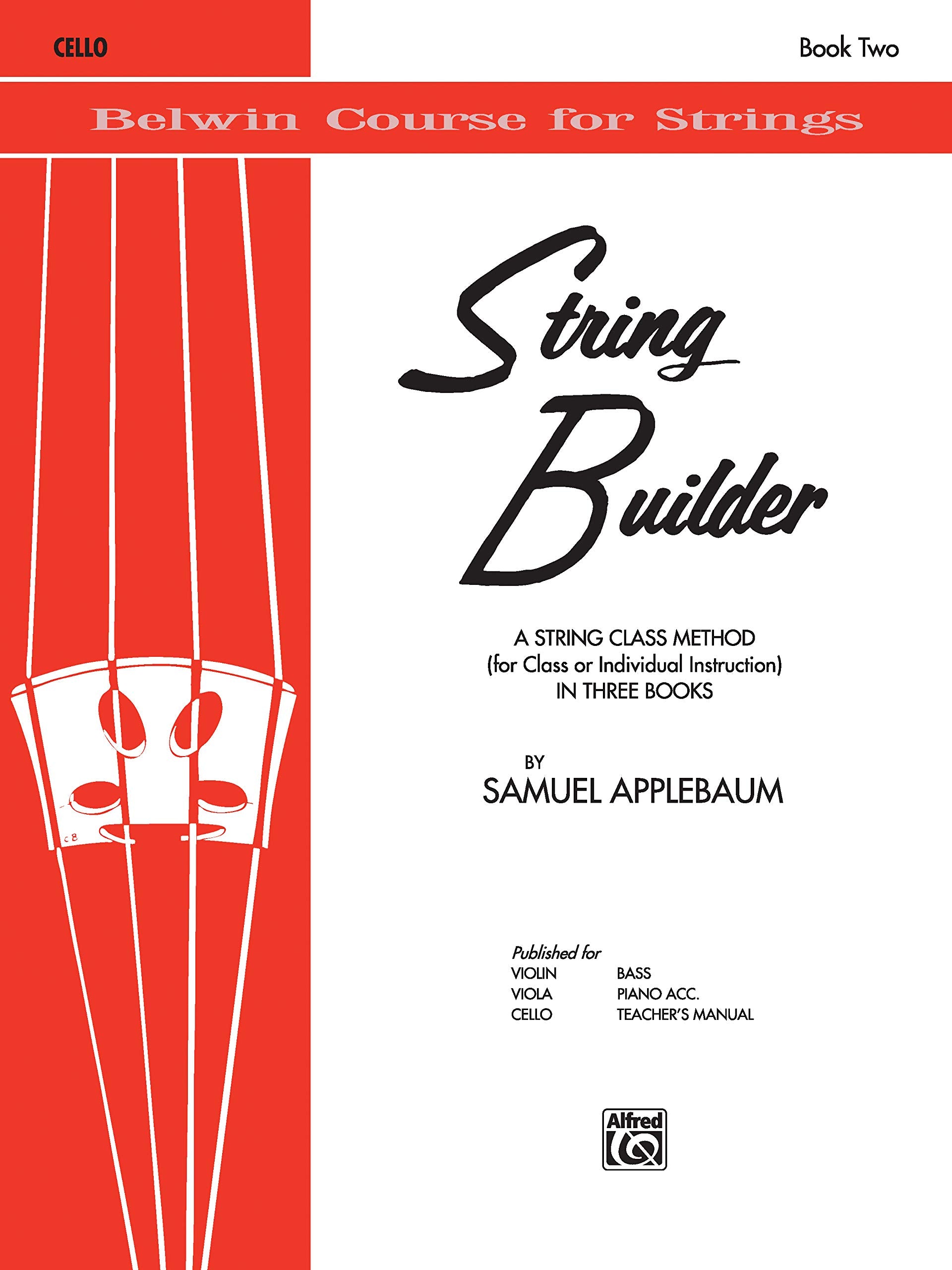 String Builder, Bk 2: A String Class Method (for Class or Individual Instruction)  Cello (Belwin Course for Strings, Bk 2),Used