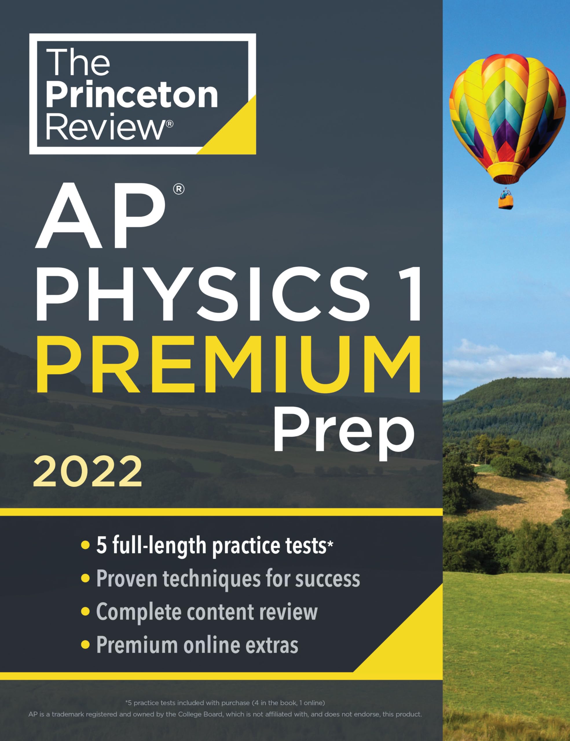 Princeton Review AP Physics 1 Premium Prep, 2022: 5 Practice Tests + Complete Content Review + Strategies & Techniques (2022) (C,Used