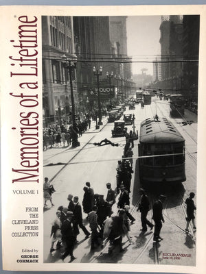 Memories of a Lifetime: Volume 1  From the Cleveland Press Collection (Volume 1),New