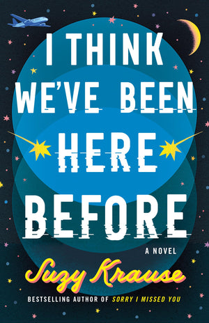 I Think We've Been Here Before: A Novel,New