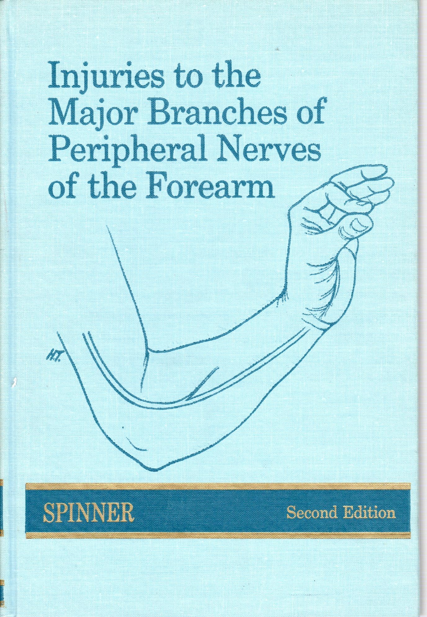 Injuries To The Major Branches Of Peripheral Nerves Of The Forearm,New