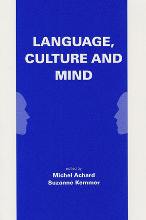 Language, Culture, and Mind (Stanfords Monographs in Linguistics),Used