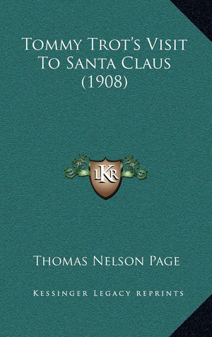 Tommy Trot's Visit To Santa Claus (1908),New