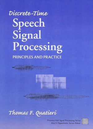 DiscreteTime Speech Signal Processing: Principles and Practice,Used