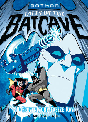 The Frozen Zone Freeze Ray (Batman Tales of the Batcave),Used