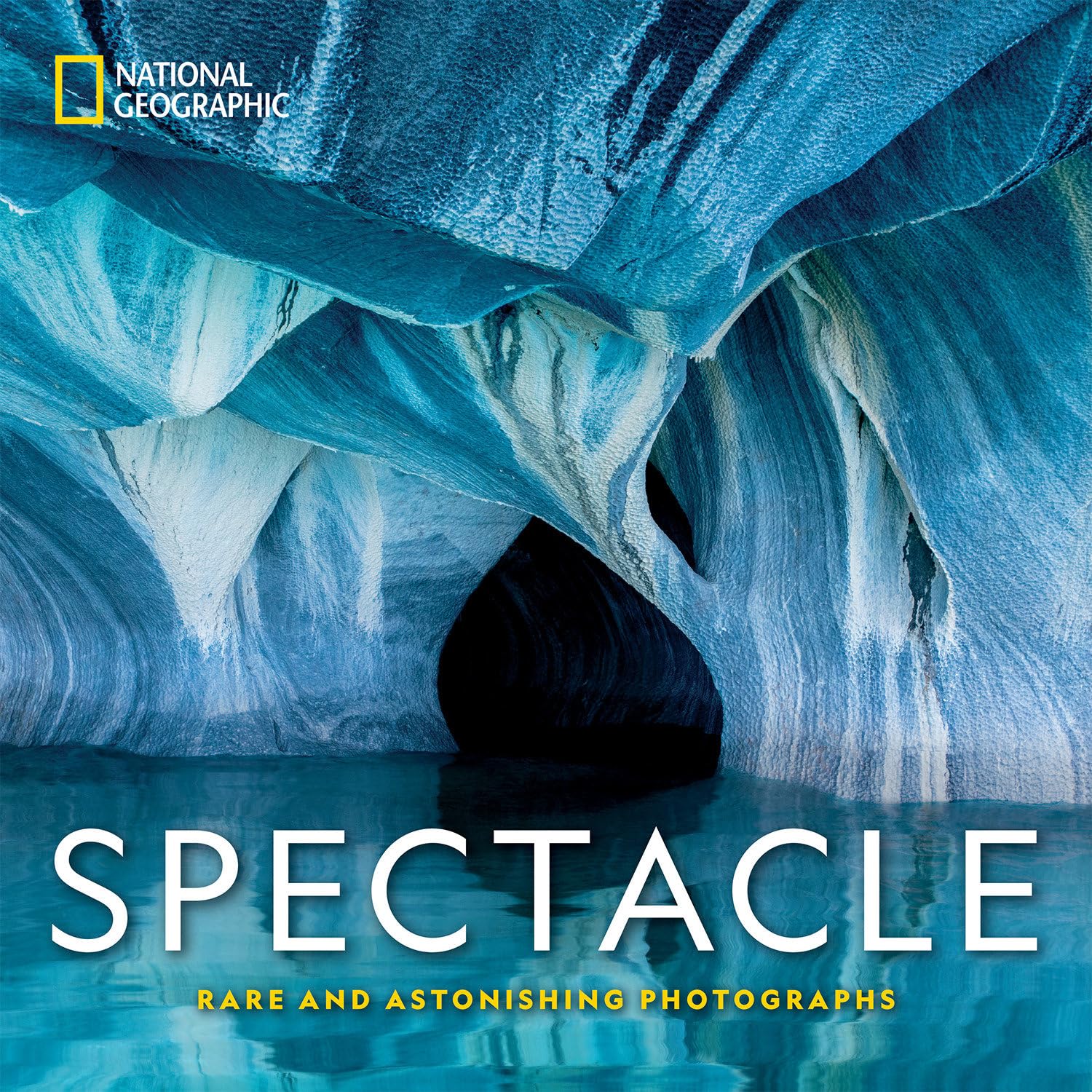 National Geographic Spectacle: Rare and Astonishing Photographs,Used
