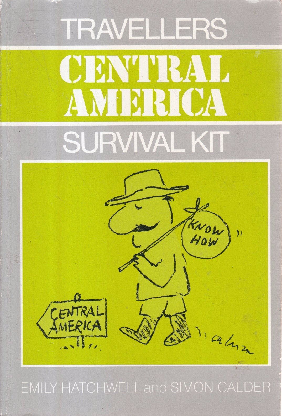 Central America (Traveller'S Survival Kit),Used