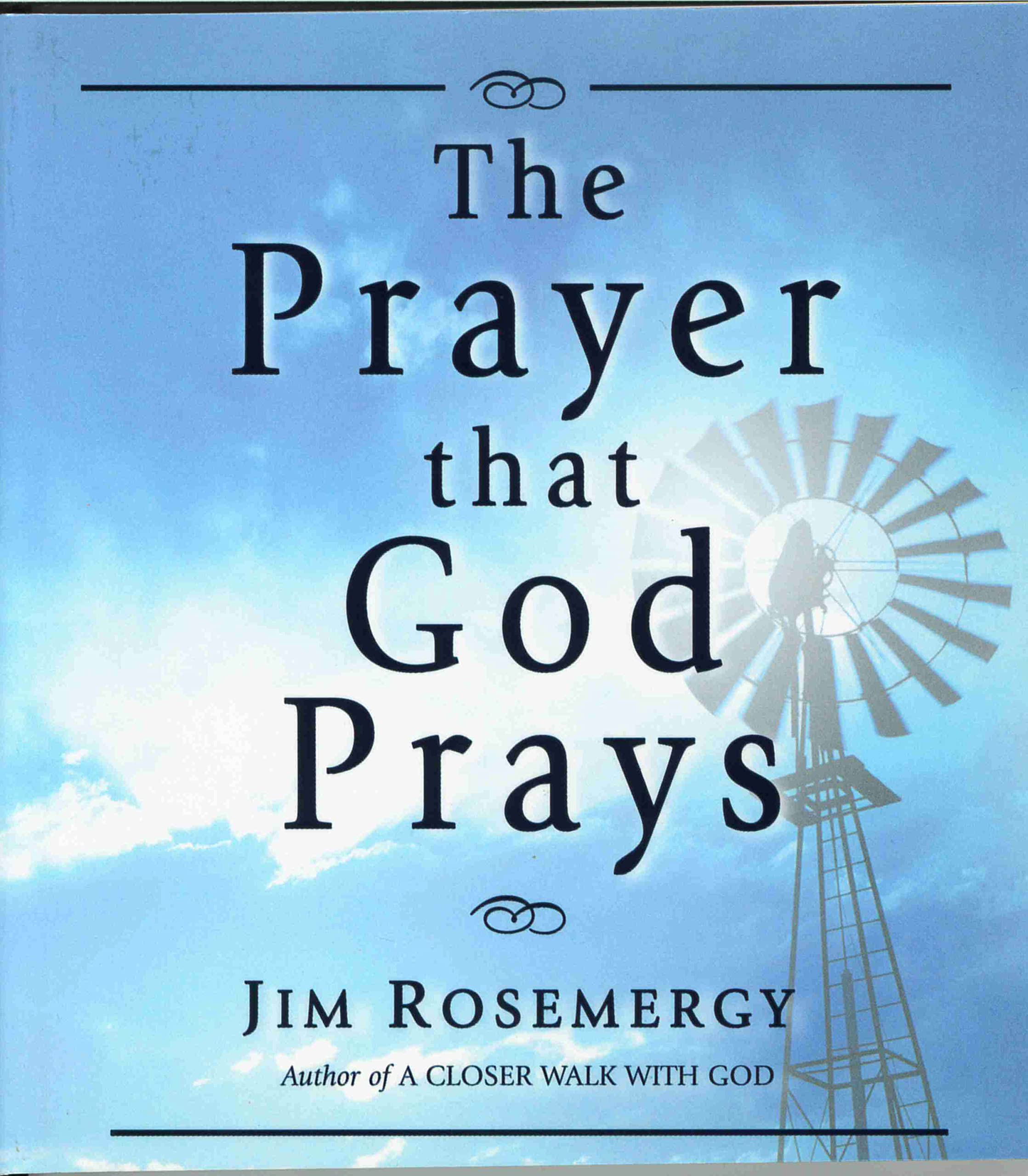 The Prayer That God Prays,Used