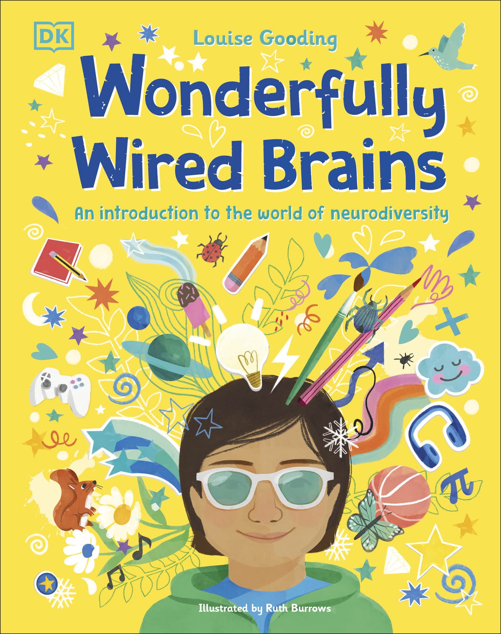Wonderfully Wired Brains: An Introduction To The World Of Neurodiversity,Used