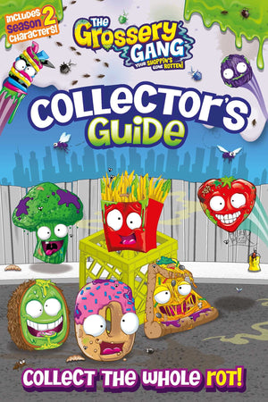 The Grossery Gang: Collectors Guide