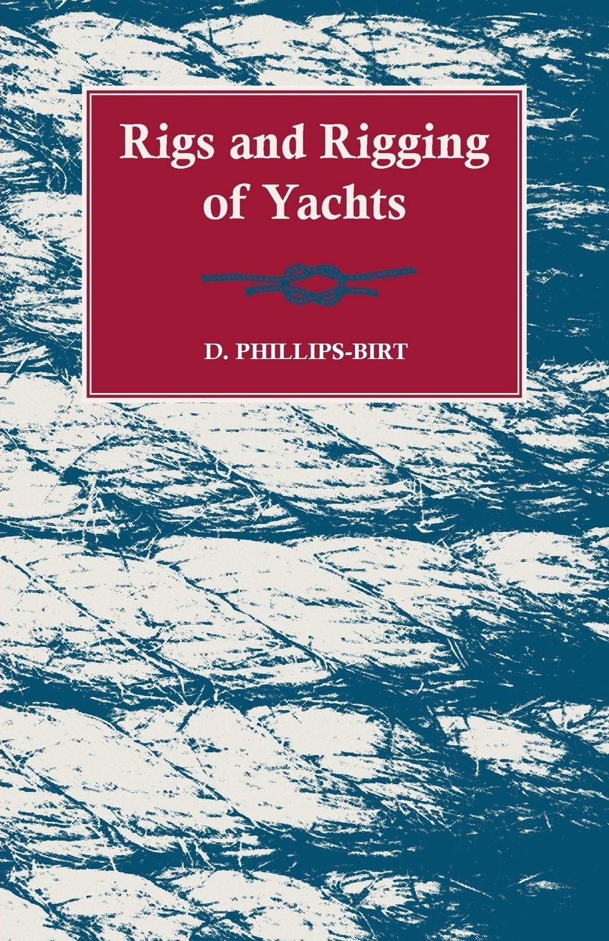 Rigs And Rigging Of Yachts,Used