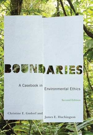Boundaries: A Casebook in Environmental Ethics,Used
