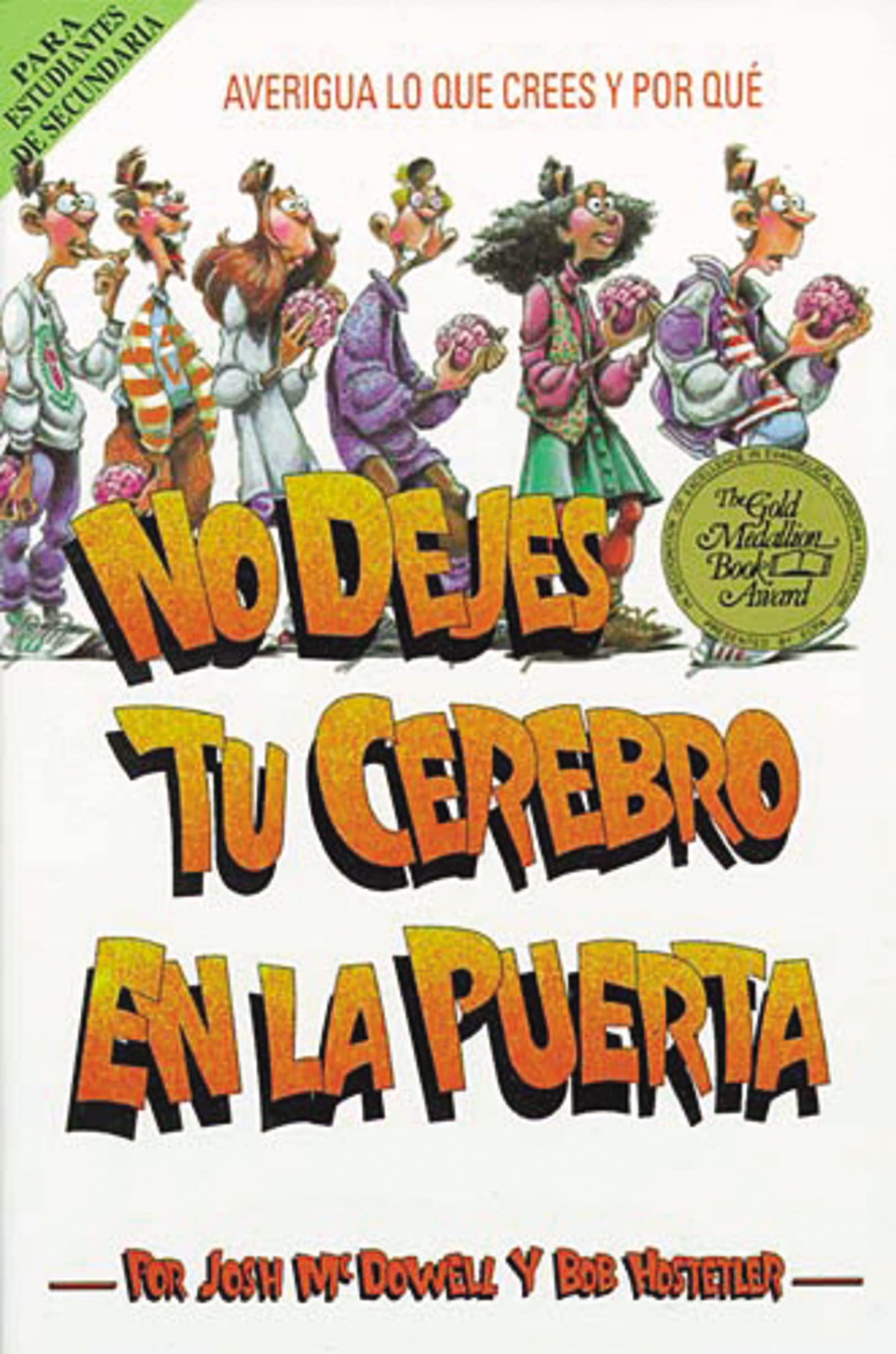 No Dejes Tu Cerebro En La Puerta,Used