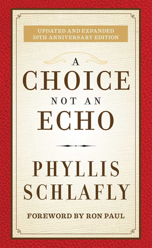 A Choice Not an Echo: Updated and Expanded 50th Anniversary Edition,Used