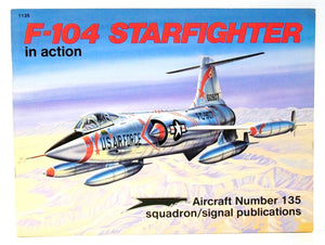 F104 Starfighter In Action  Aircraft No. 135