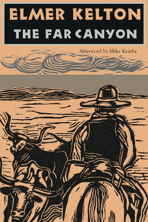 The Far Canyon (Texas Tradition Series) (Volume 41),New