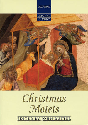 Christmas Motets (Oxford Choral Classics Collections),Used