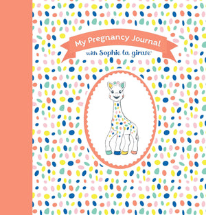 My Pregnancy Journal With Sophie La Girafe, Second Edition,New