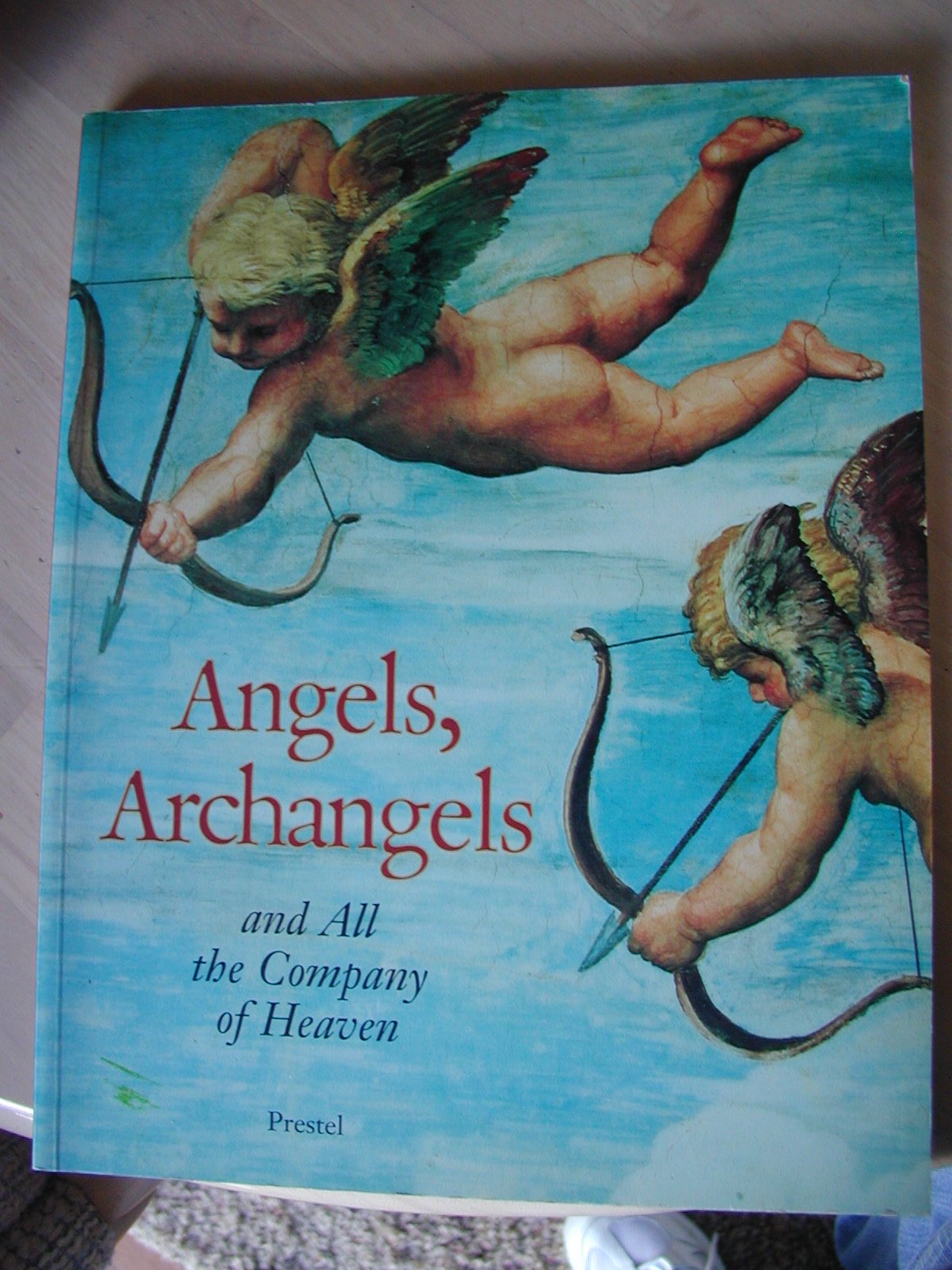 Angels, Archangels and All the Company of Heaven,Used