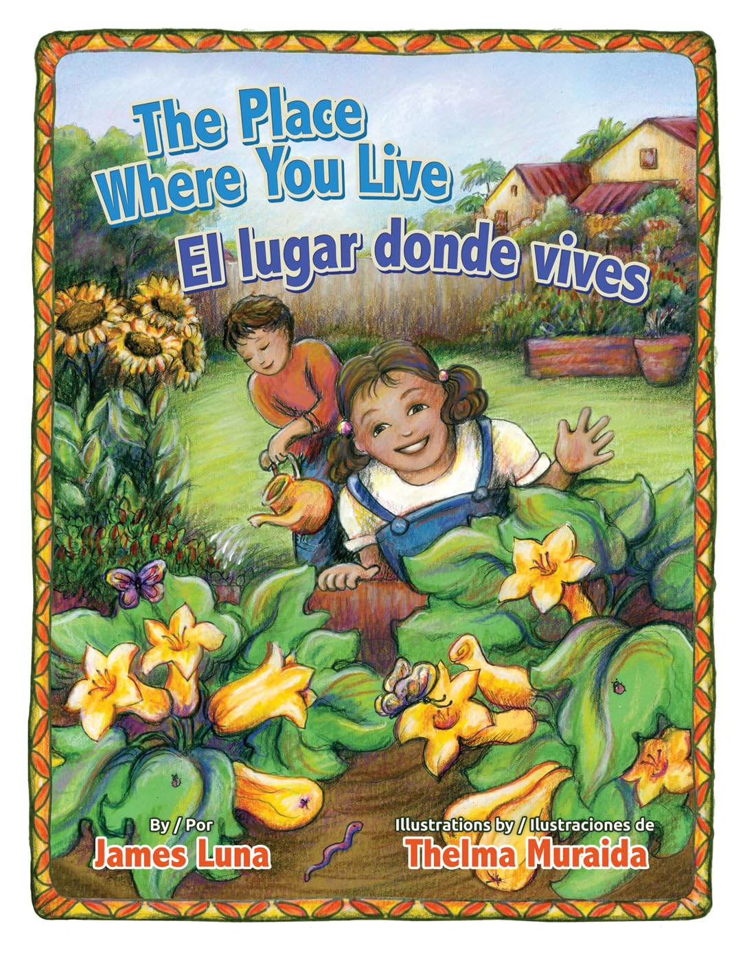 The Place Where You Live / El Lugar Donde Vives (English And Spanish Edition),Used